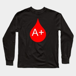 A+ blood type Long Sleeve T-Shirt